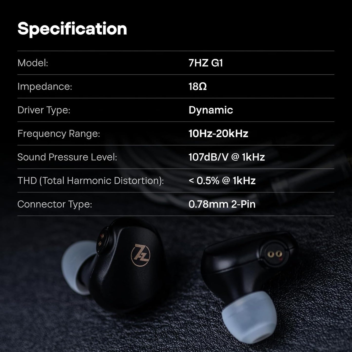 Linsoul 7HZ G1 in-ear monitors with dynamic drivers, 18Ω impedance, and 10Hz-20kHz frequency range.